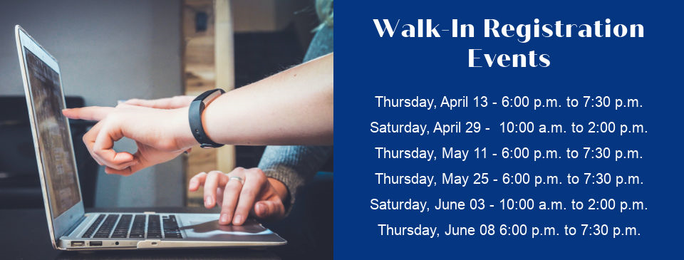 Walk-In Registration